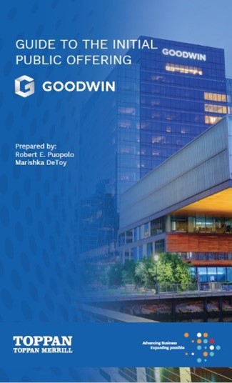 Goodwin Guide to the Initial Public Offering